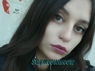 Saymeowmeow