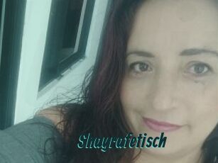 Shayrafetisch