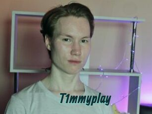 T1mmyplay