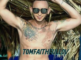 TOMFAITHFULLOV Lucy Live