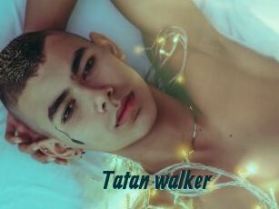 Tatan_walker