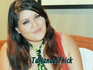 TatianaisThick