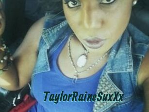 TaylorRaineSuxXx
