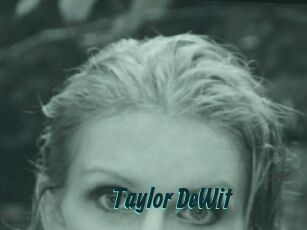 Taylor_DeWit