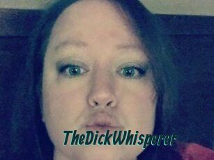 TheDickWhisperer