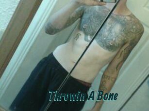 Throwin_A_Bone