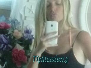 Tightandsexy