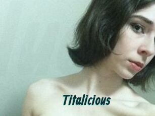 Titalicious