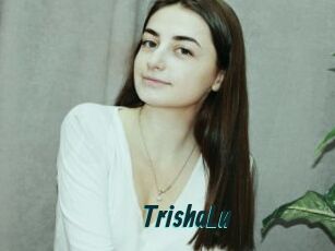 TrishaLu