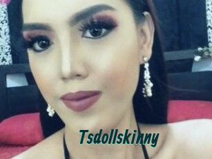 Tsdollskinny