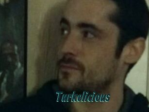 Turkelicious