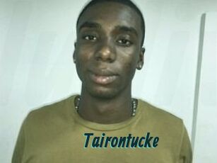 Tairon_tucke