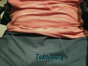 Takeiteasy