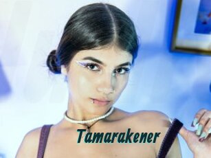 Tamarakener