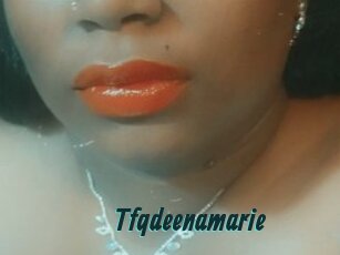 Tfqdeenamarie