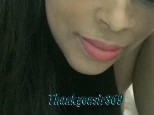 Thankyousir369