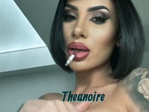 Theanoire