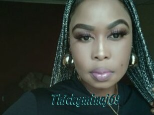 Thickyminaj69