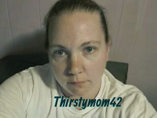 Thirstymom42