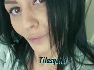 Tilasquirt