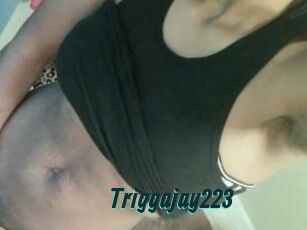 Triggajay223