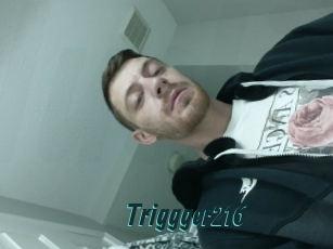 Triggger216