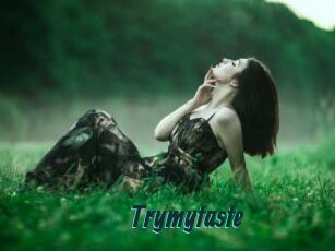 Trymytaste