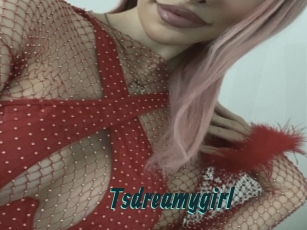 Tsdreamygirl
