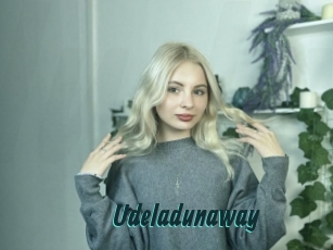 Udeladunaway
