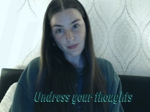Undress_your_thoughts