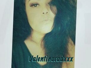 Valentinacadxxx