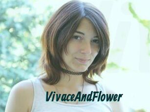 VivaceAndFlower