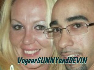 VoyeurSUNNYandDEVIN