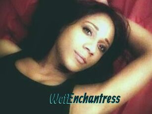 WetEnchantress