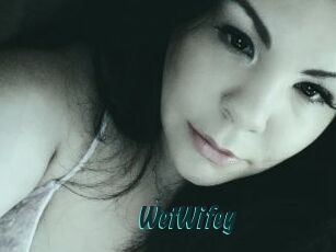 WetWifey