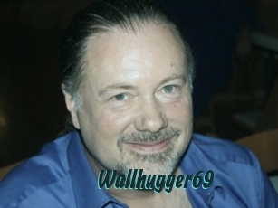 Wallhugger69