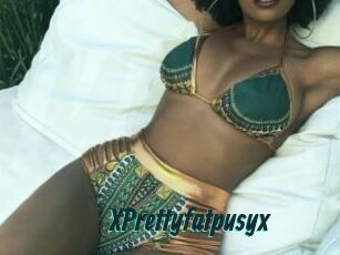 XPrettyfatpusyx