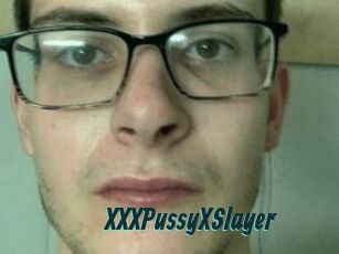 XXXPussyXSlayer