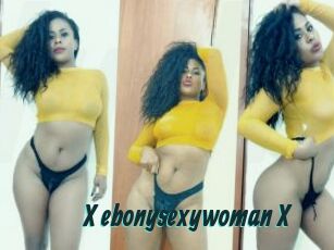 X_ebonysexywoman_X
