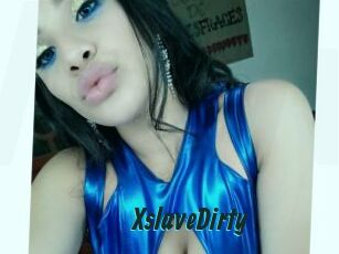 XslaveDirty