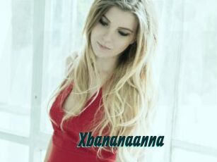 Xbananaanna