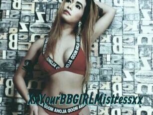 XxYourBBGIRLMistressxx