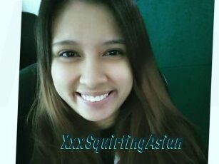 XxxSquirtingAsian
