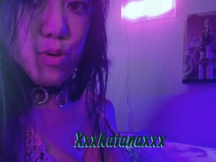 Xxxkatanaxxx