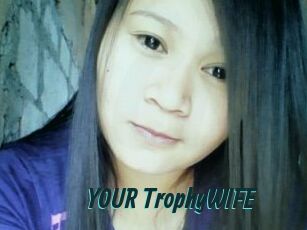 YOUR_TrophyWIFE
