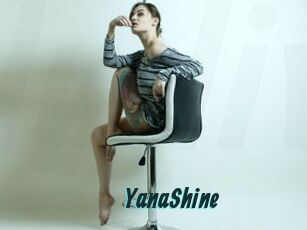 YanaShine