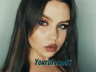 YourDream07