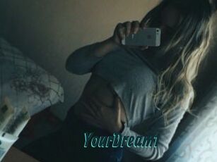 YourDream1