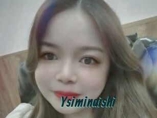 Ysiminaishi