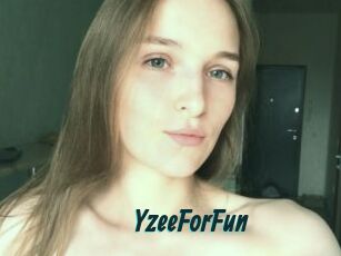 YzeeForFun
